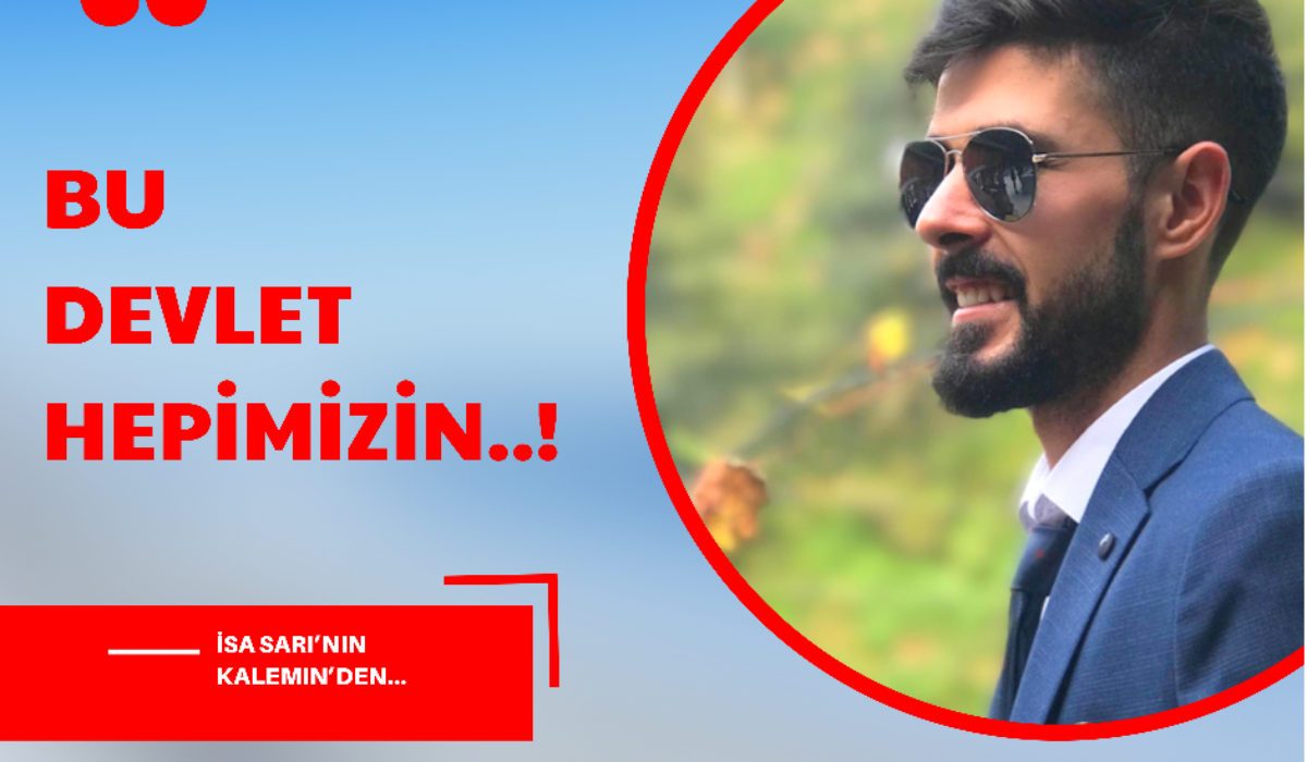 Bu Devlet Hepimizin Devletidir..! ad-mania