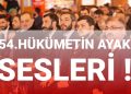 54.Hükümetin Ayak Sesleri Geliyor !
