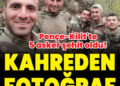 5 vatan Evladı şehit Düştü !