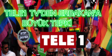 TELE1 TV’DEN ERBAKAN’A BÜYÜK TEPKİ !