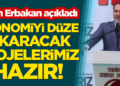 Dr. Fatih Erbakan açıkladı: Ekonomiyi düze çıkaracak projelerimiz hazır!