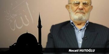 Necati Hutoğlu Hocaefendi Hakk’a İrtihal Eyledi