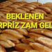 Ekmek İçin Sürpriz Zam