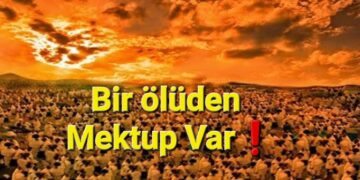 Bir ölüden Mektup var!