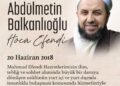 Abdulmetin Balkanlıoğlu Hoca Efendi’nin Vefatının seneyi devriyesi