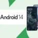 Android 14 yayında: ilk güncelleme alacak cihazları sıraladı
